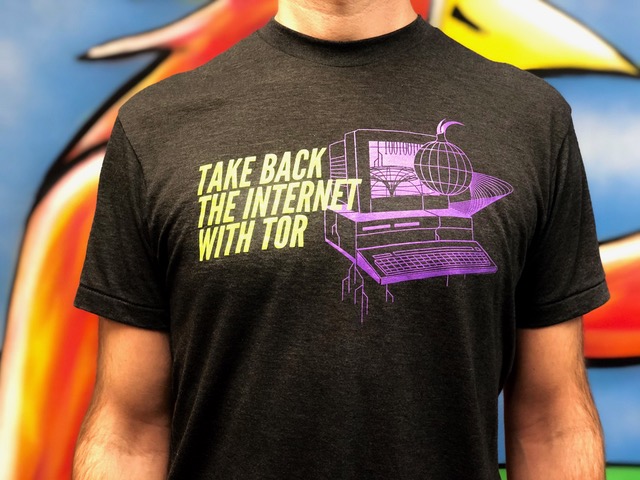 Take Back the Internet with Tor - t-shirt