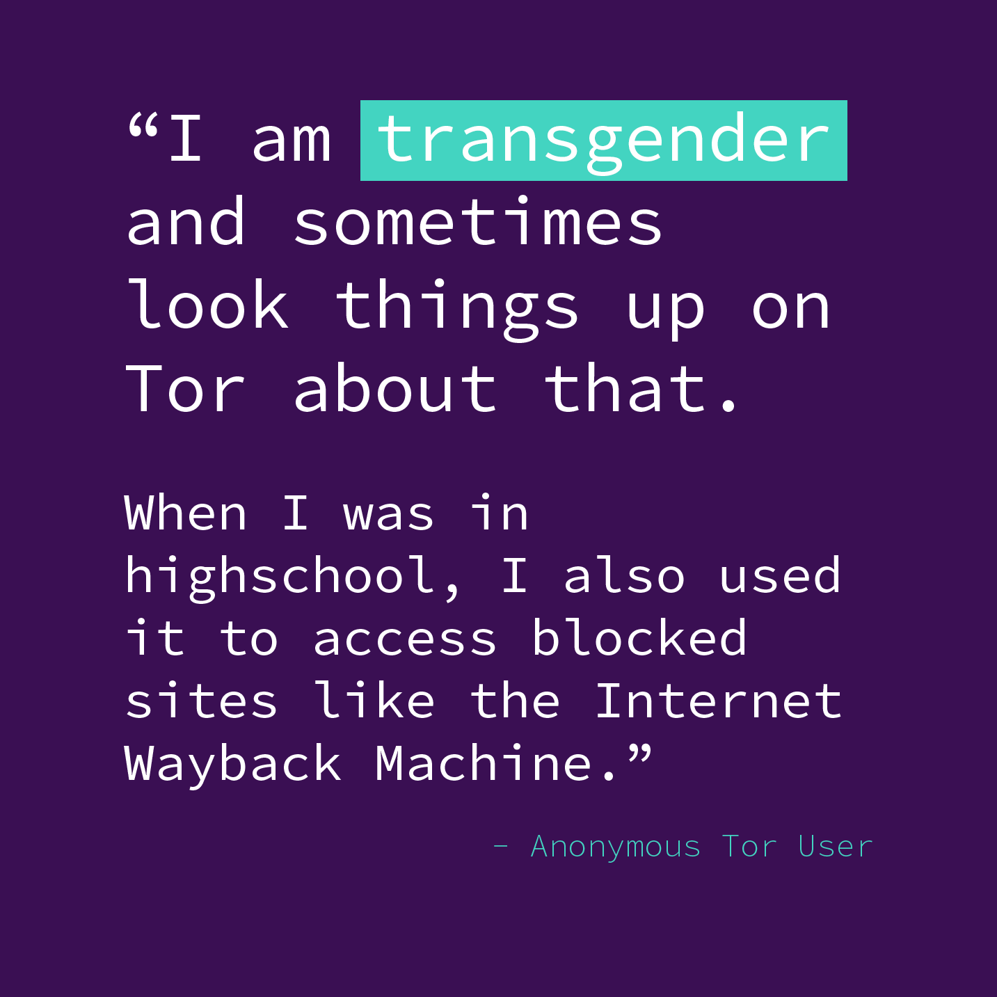 Tor stories, transgender user quote